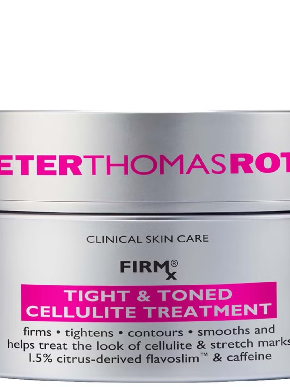 Peter Thomas Roth Cellulite Treatment